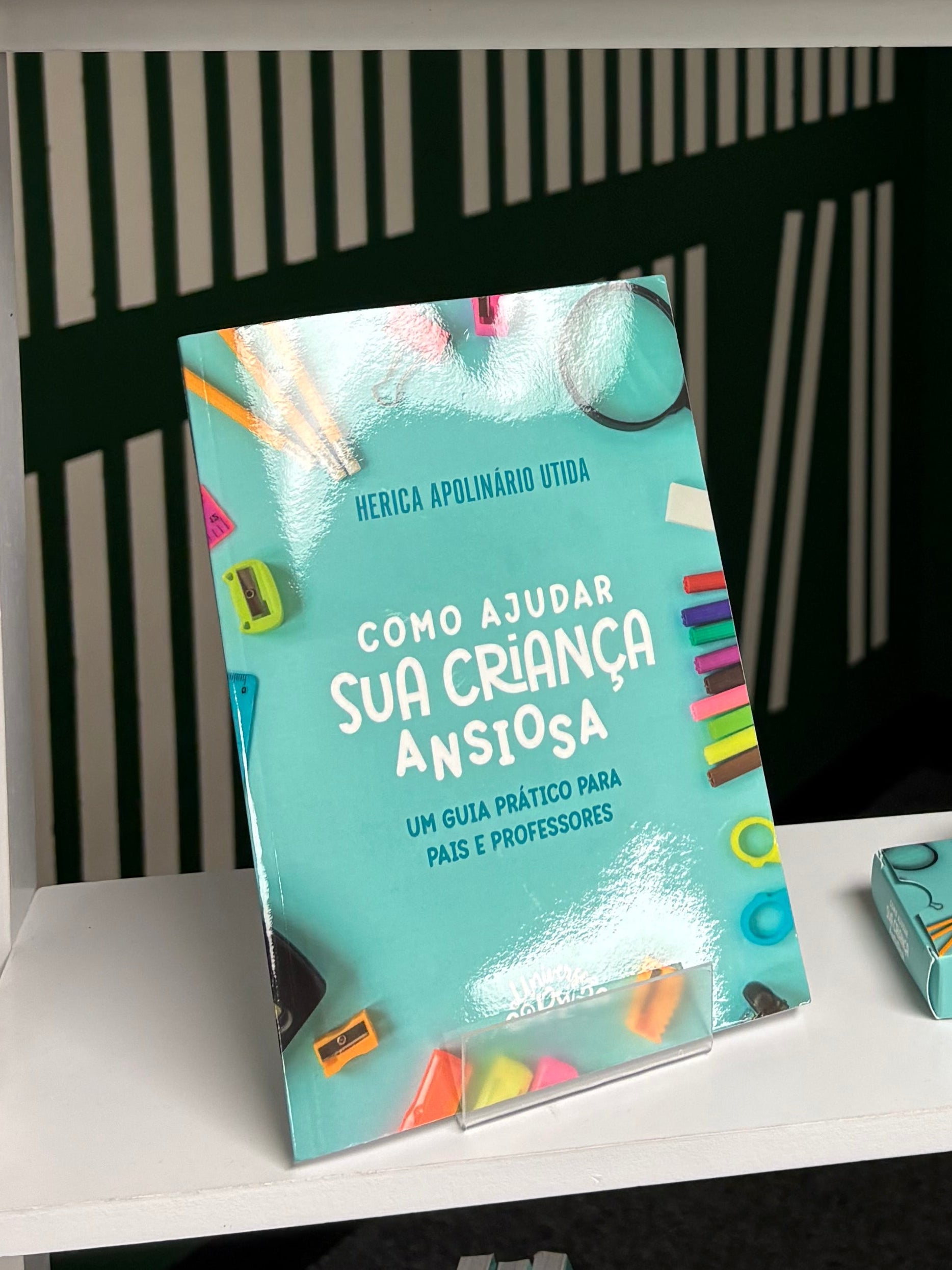 Book Português Como ajudar sua criança ansiosa